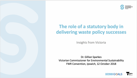 image with text, "the role of a statuatory body in delivering waste policy successes, insights from Victoria, D. Gillian Sparkes..."
